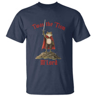 Funny Twas The Tism M Lord Medieval Knight Frog T Shirt