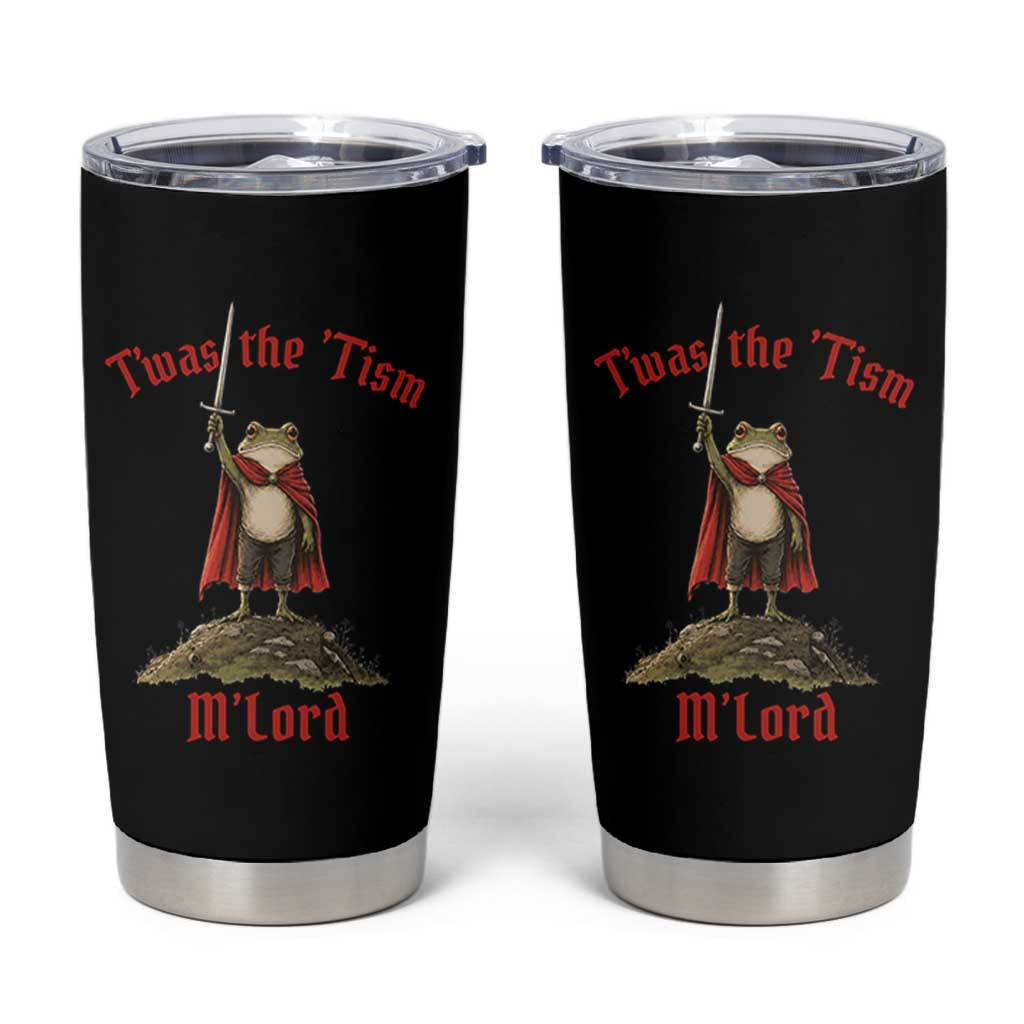 Funny Twas The Tism M Lord Medieval Knight Frog Tumbler Cup