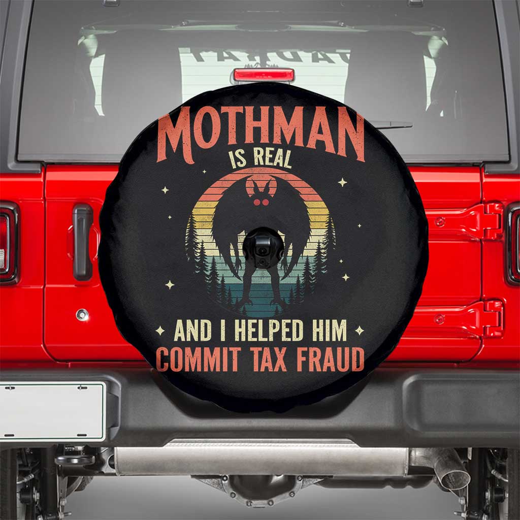 Funny Mothman Is Real And I Helped Him Commit Tax Fraud Spare Tire Cover Retro Cryptid Cryptozoology