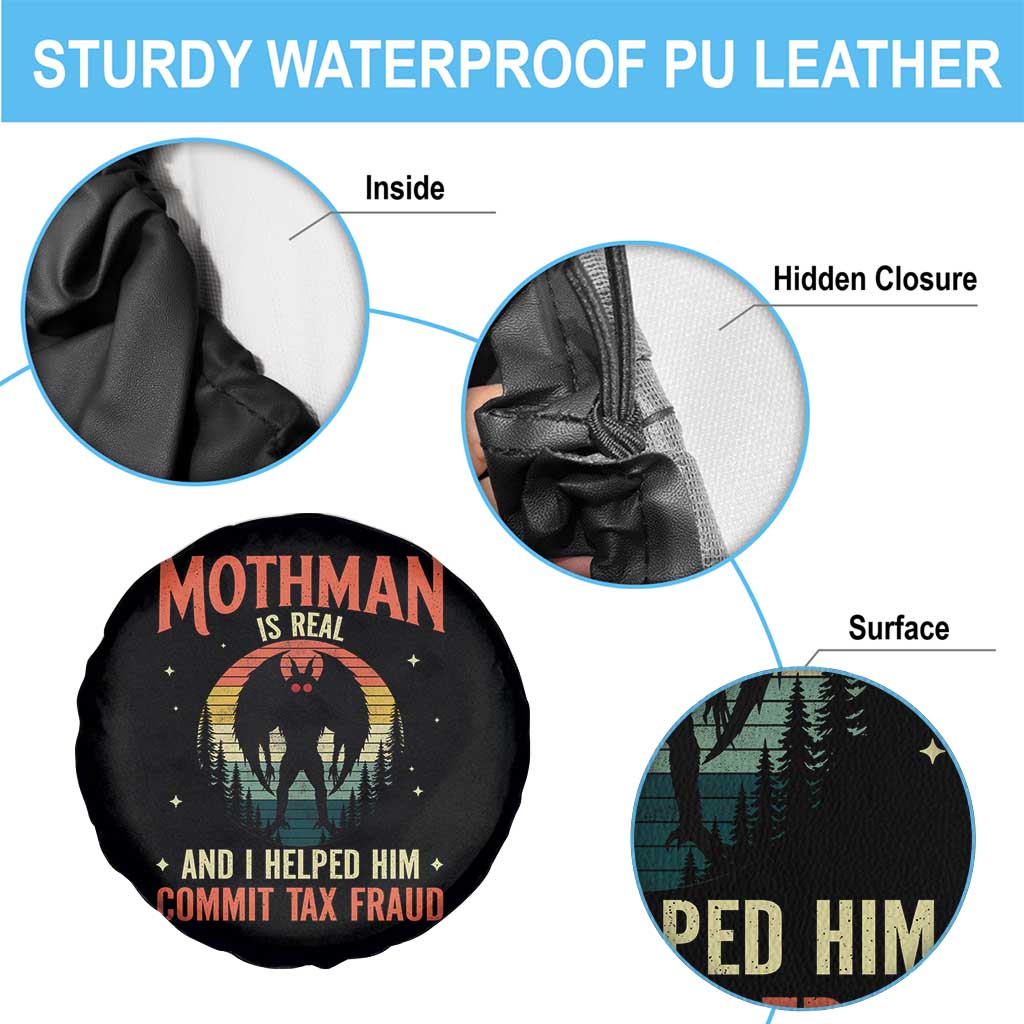 Funny Mothman Is Real And I Helped Him Commit Tax Fraud Spare Tire Cover Retro Cryptid Cryptozoology