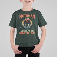 Funny Mothman Is Real And I Helped Him Commit Tax Fraud T Shirt For Kid Retro Cryptid Cryptozoology