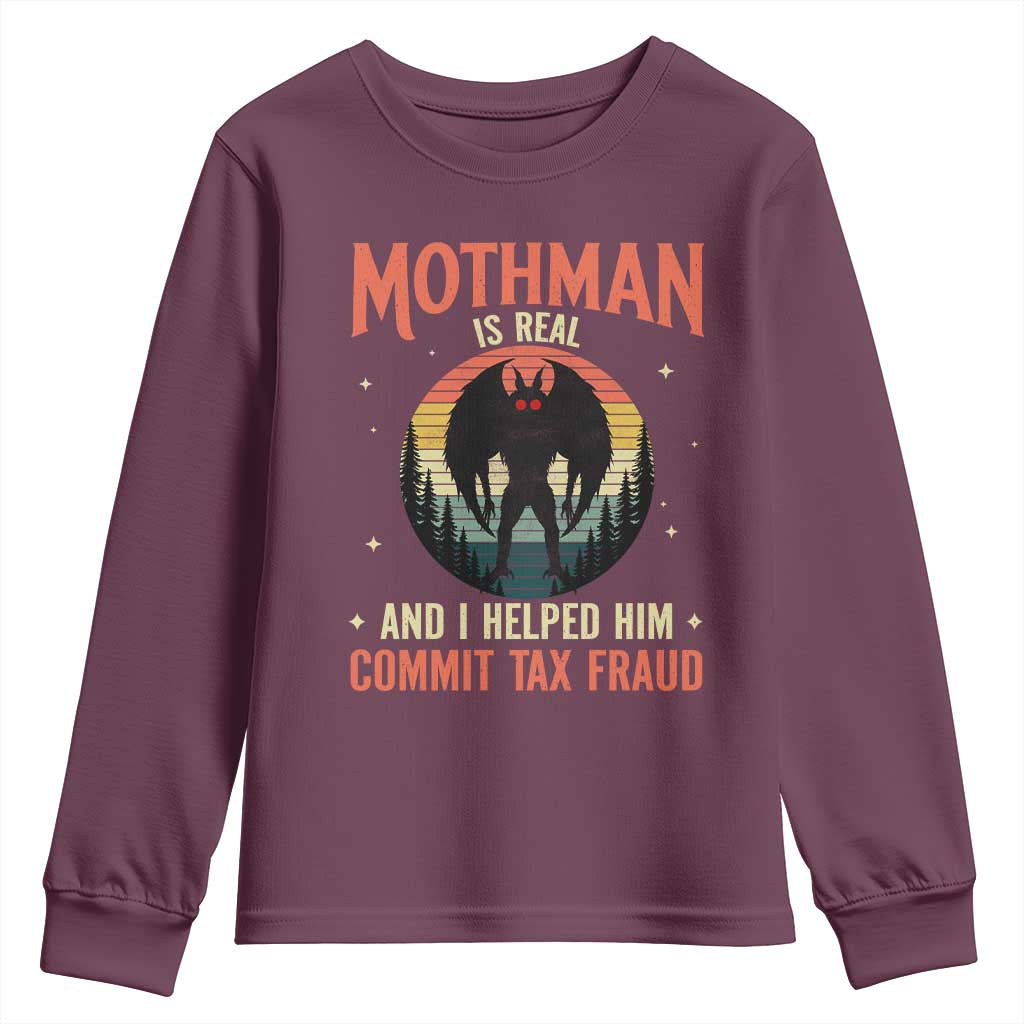 Funny Mothman Is Real And I Helped Him Commit Tax Fraud Youth Sweatshirt Retro Cryptid Cryptozoology
