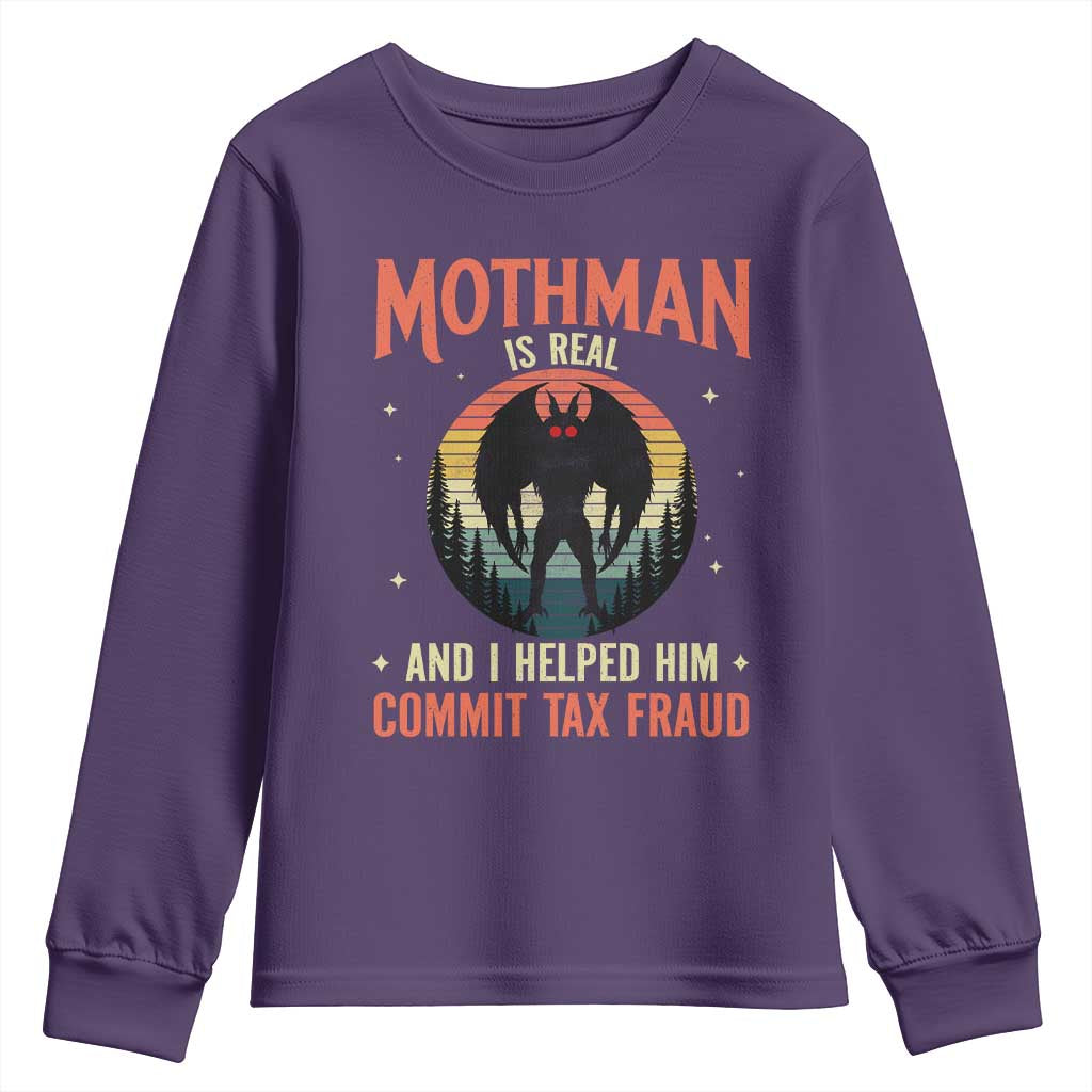 Funny Mothman Is Real And I Helped Him Commit Tax Fraud Youth Sweatshirt Retro Cryptid Cryptozoology