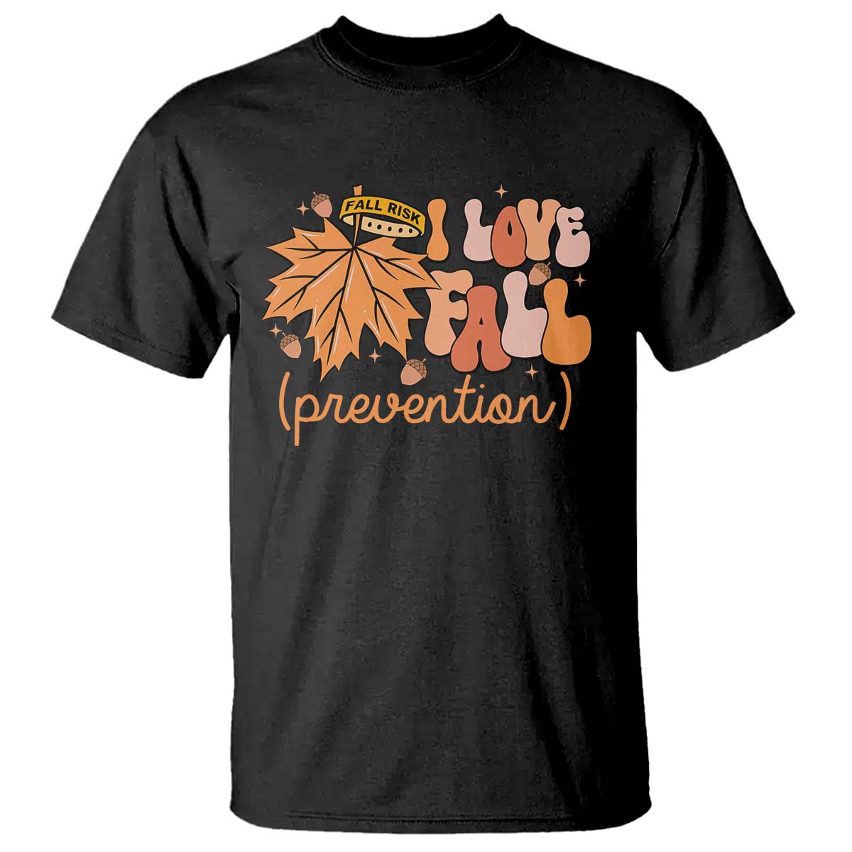 Fall Physical Therapy T Shirt I Love Fall Prevention Retro Groove Maple Leaf Nuts - Wonder Print Shop
