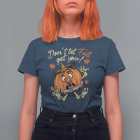 Funny Fall Physical Therapy T Shirt For Women Don't Let Fall Get You Pumpkin Safety Belt Maple Leaf - Wonder Print Shop