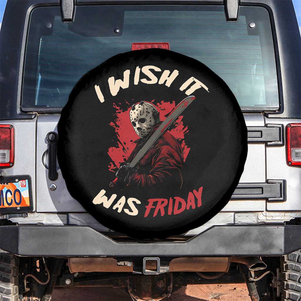 Funny Scary Halloween Slasher Spare Tire Cover I Wish It Was Friday - Wonder Print Shop