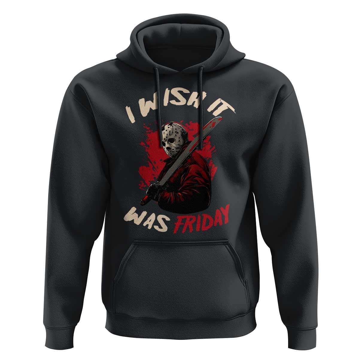 Funny Scary Halloween Slasher Hoodie I Wish It Was Friday - Wonder Print Shop