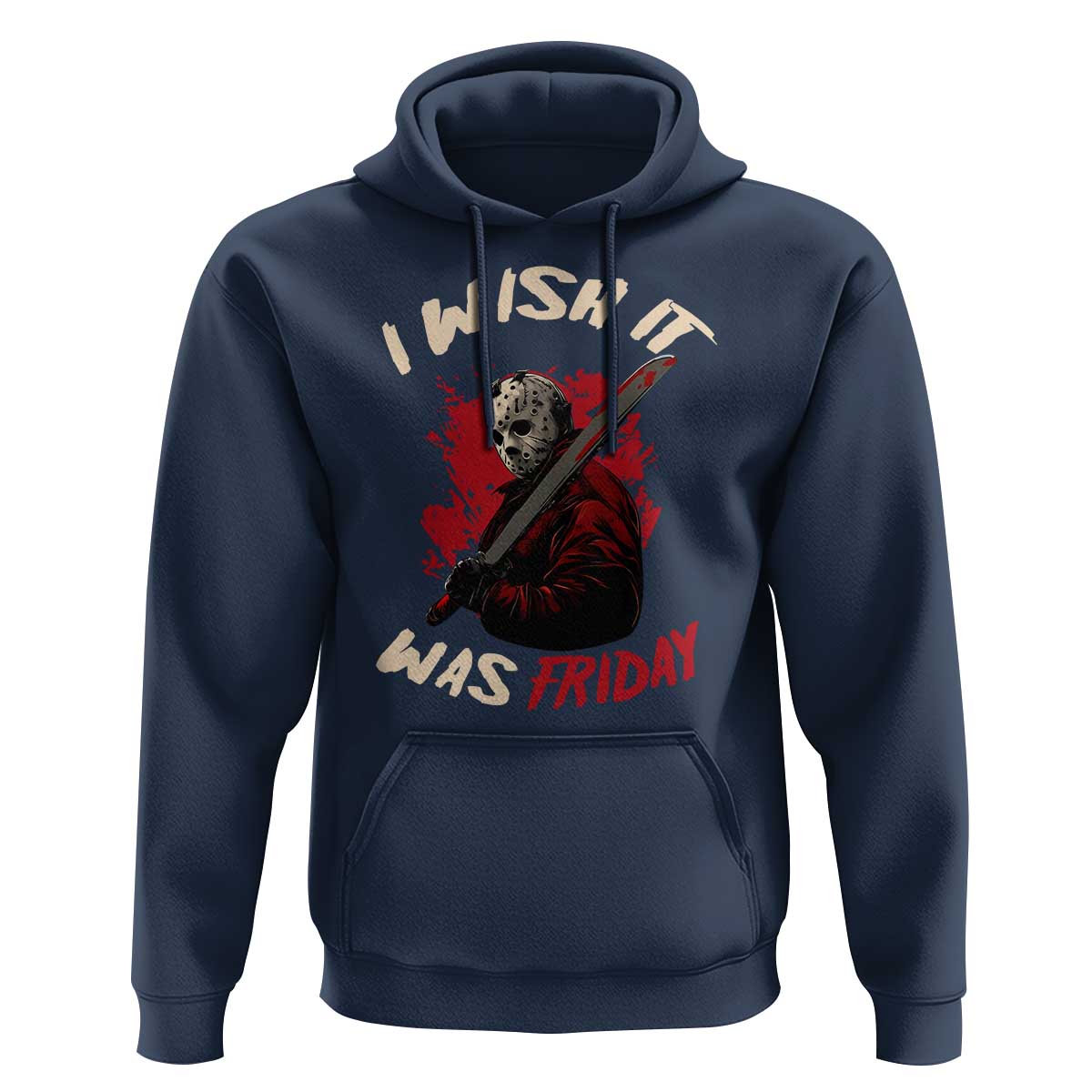 Funny Scary Halloween Slasher Hoodie I Wish It Was Friday - Wonder Print Shop