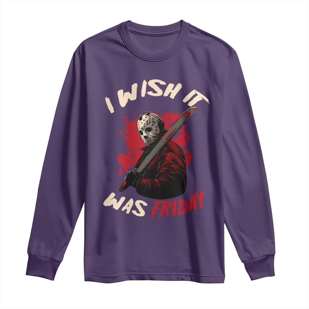 Funny Scary Halloween Slasher Long Sleeve Shirt I Wish It Was Friday - Wonder Print Shop