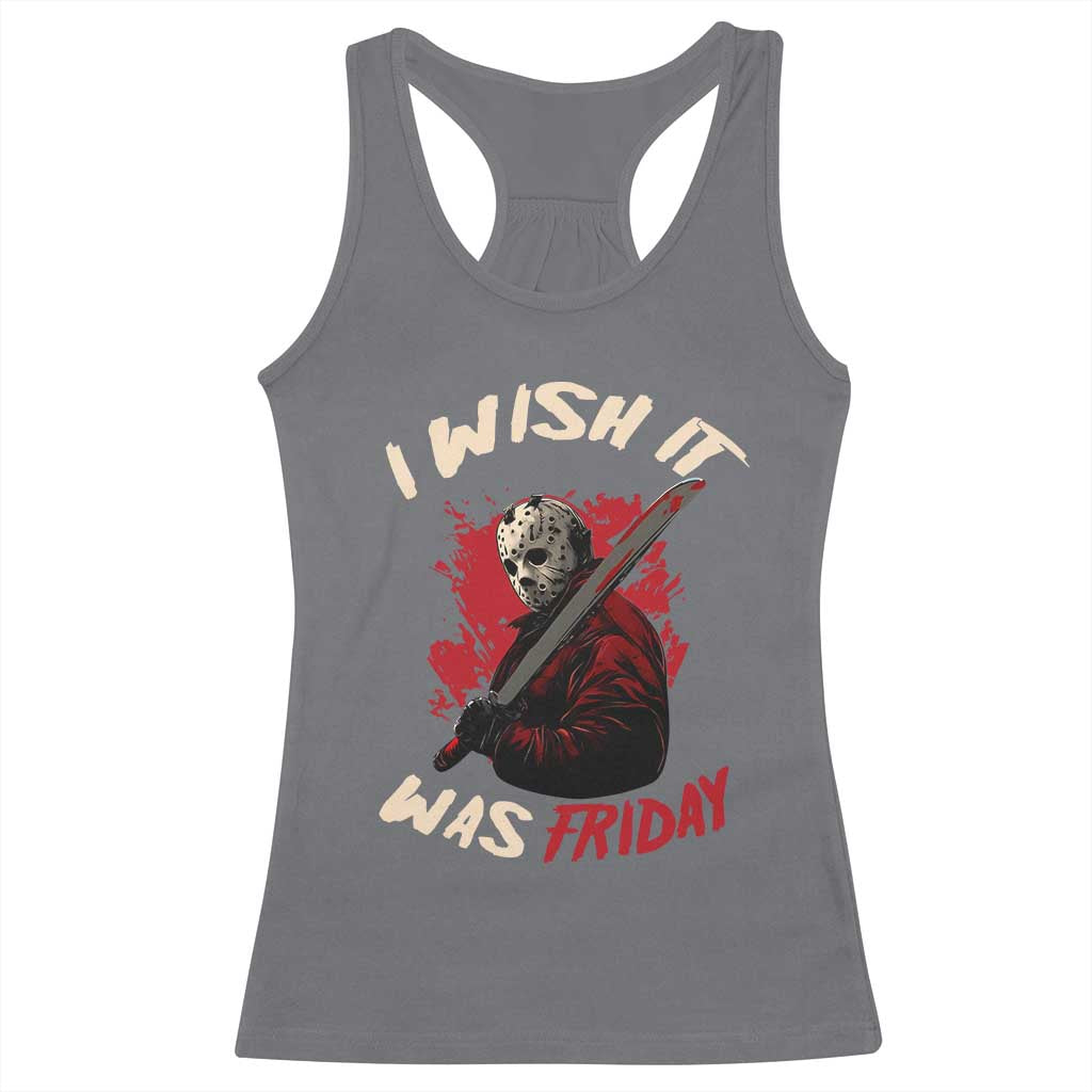 Funny Scary Halloween Slasher Racerback Tank Top I Wish It Was Friday - Wonder Print Shop