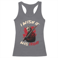 Funny Scary Halloween Slasher Racerback Tank Top I Wish It Was Friday - Wonder Print Shop