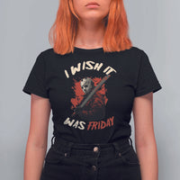 Funny Scary Halloween Slasher T Shirt For Women I Wish It Was Friday - Wonder Print Shop