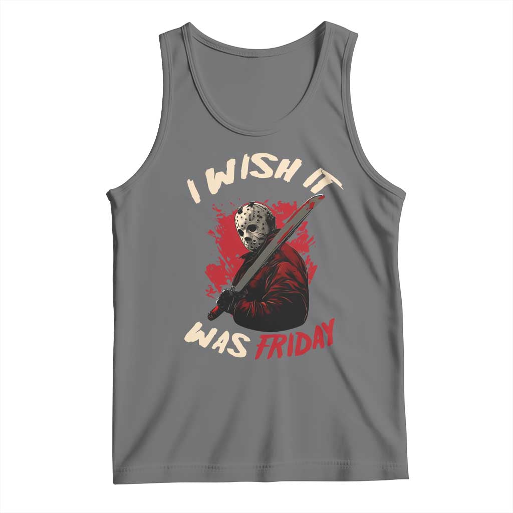 Funny Scary Halloween Slasher Tank Top I Wish It Was Friday - Wonder Print Shop