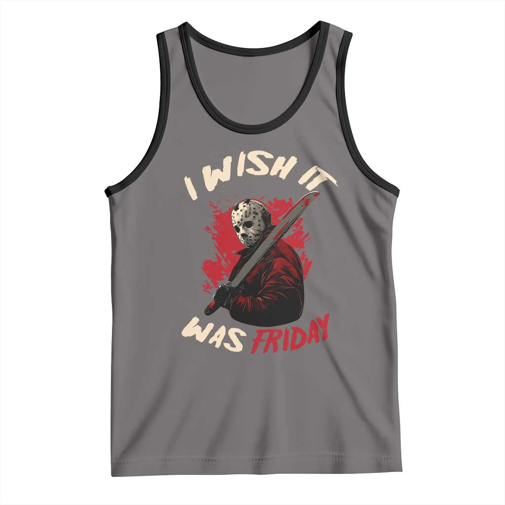Funny Scary Halloween Slasher Tank Top I Wish It Was Friday - Wonder Print Shop
