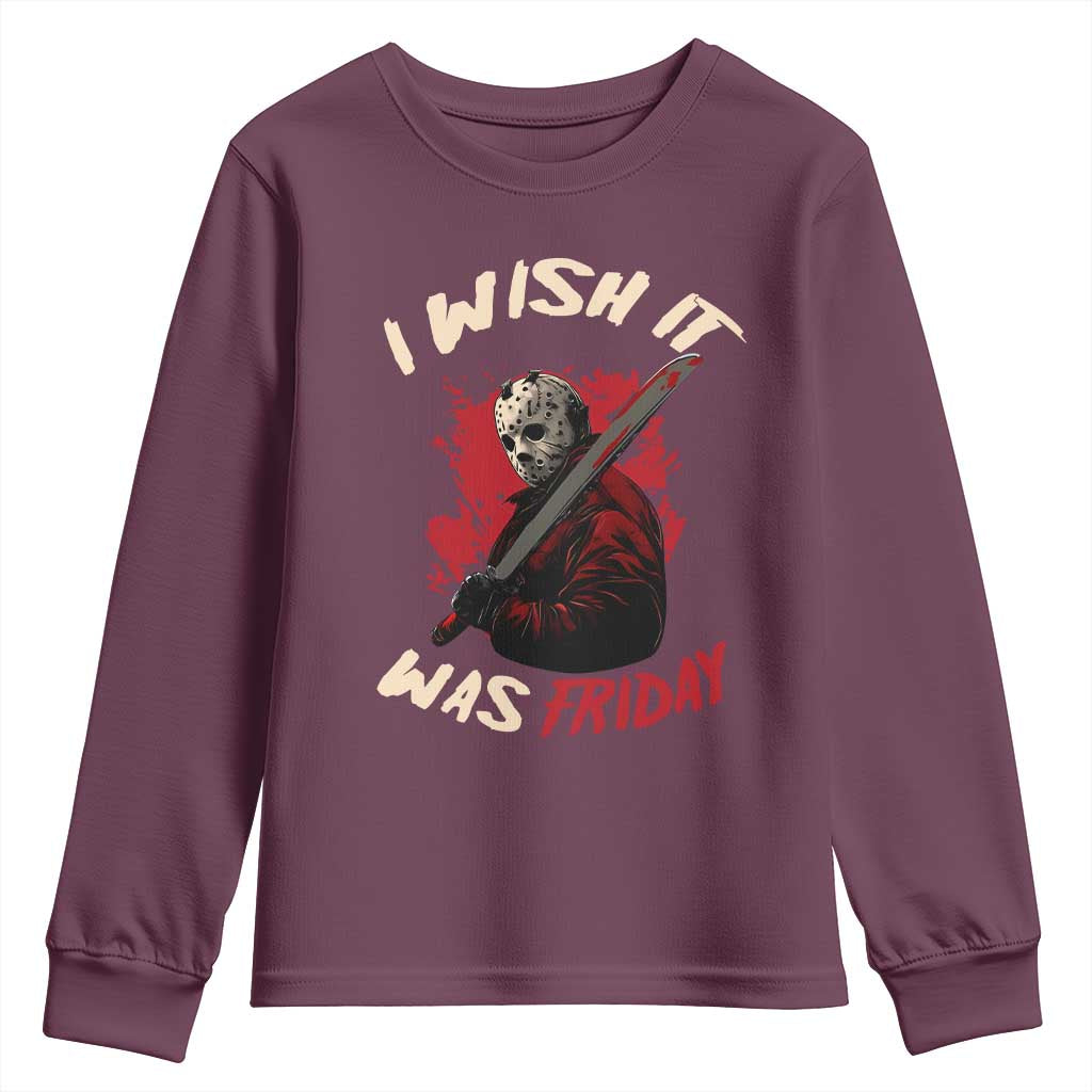 Funny Scary Halloween Slasher Youth Sweatshirt I Wish It Was Friday - Wonder Print Shop