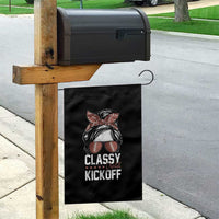 Funny Classy Until Kickoff Garden Flag American Football Game Day Messy Bun - Wonder Print Shop