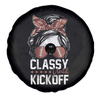 Funny Classy Until Kickoff Spare Tire Cover American Football Game Day Messy Bun - Wonder Print Shop