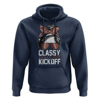 Funny Classy Until Kickoff Hoodie American Football Game Day Messy Bun - Wonder Print Shop
