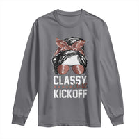 Funny Classy Until Kickoff Long Sleeve Shirt American Football Game Day Messy Bun - Wonder Print Shop