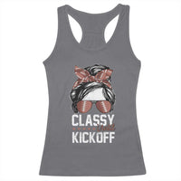 Funny Classy Until Kickoff Racerback Tank Top American Football Game Day Messy Bun - Wonder Print Shop