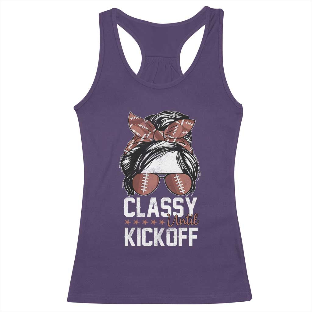 Funny Classy Until Kickoff Racerback Tank Top American Football Game Day Messy Bun - Wonder Print Shop