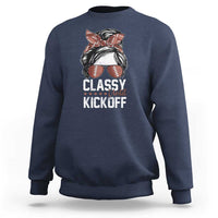 Funny Classy Until Kickoff Sweatshirt American Football Game Day Messy Bun - Wonder Print Shop