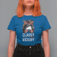 Funny Classy Until Kickoff T Shirt For Women American Football Game Day Messy Bun - Wonder Print Shop