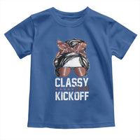 Funny Classy Until Kickoff Toddler T Shirt American Football Game Day Messy Bun - Wonder Print Shop
