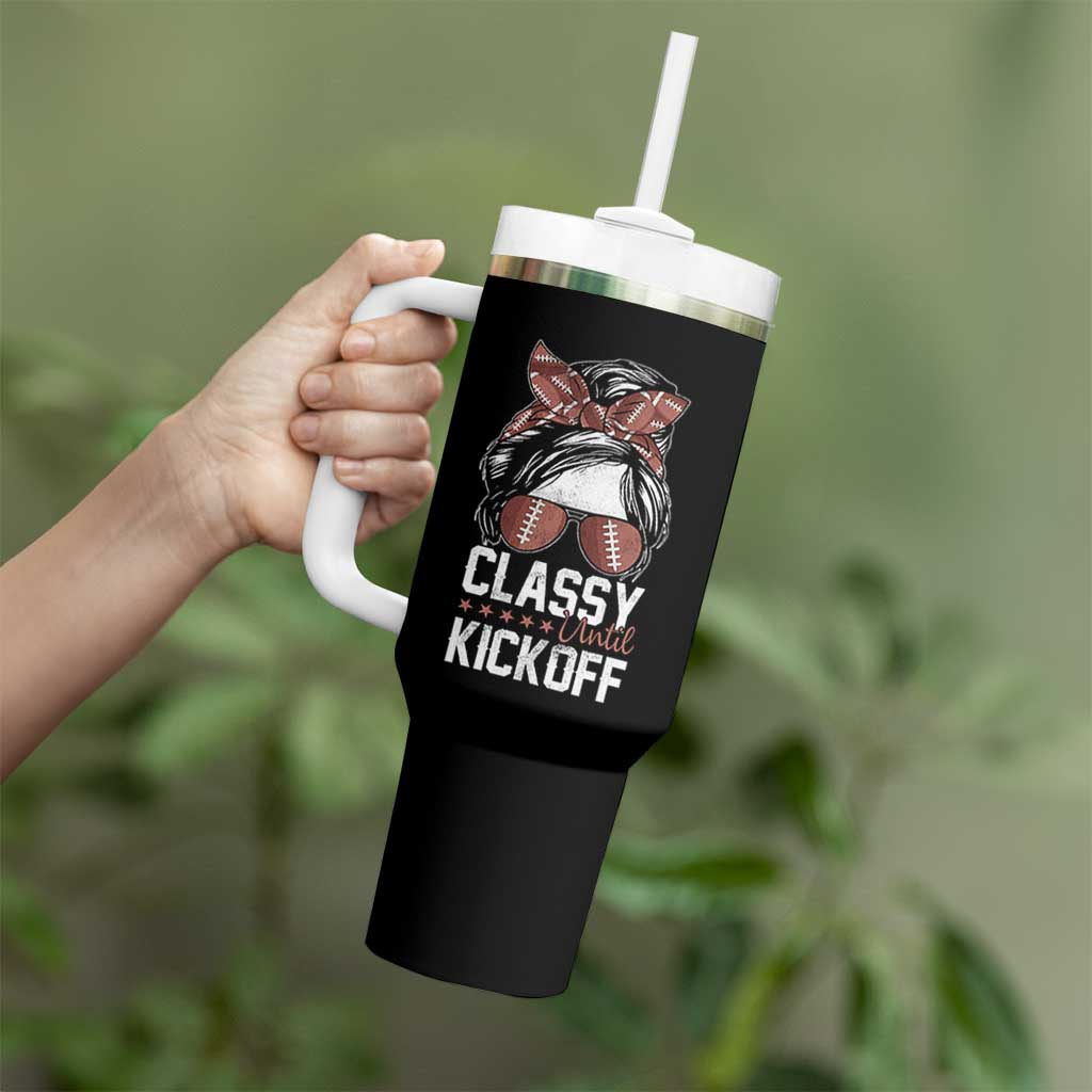 Funny Classy Until Kickoff Tumbler With Handle American Football Game Day Messy Bun - Wonder Print Shop