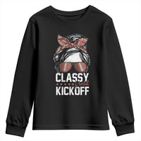 Funny Classy Until Kickoff Youth Sweatshirt American Football Game Day Messy Bun - Wonder Print Shop