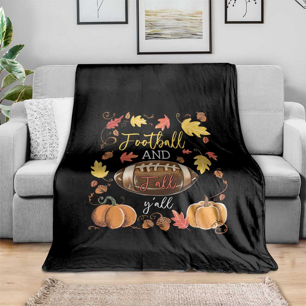 Football And Fall Yall Throw Blanket Fall Season American Football - Wonder Print Shop