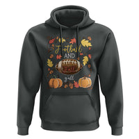 Football And Fall Yall Hoodie Fall Season American Football - Wonder Print Shop