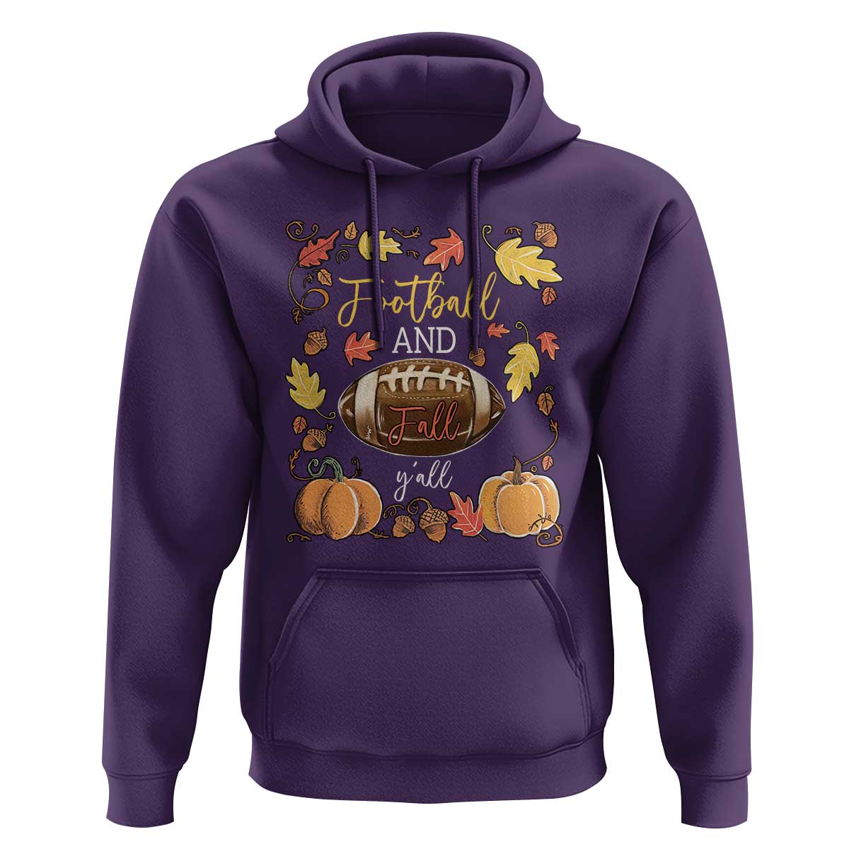 Football And Fall Yall Hoodie Fall Season American Football - Wonder Print Shop