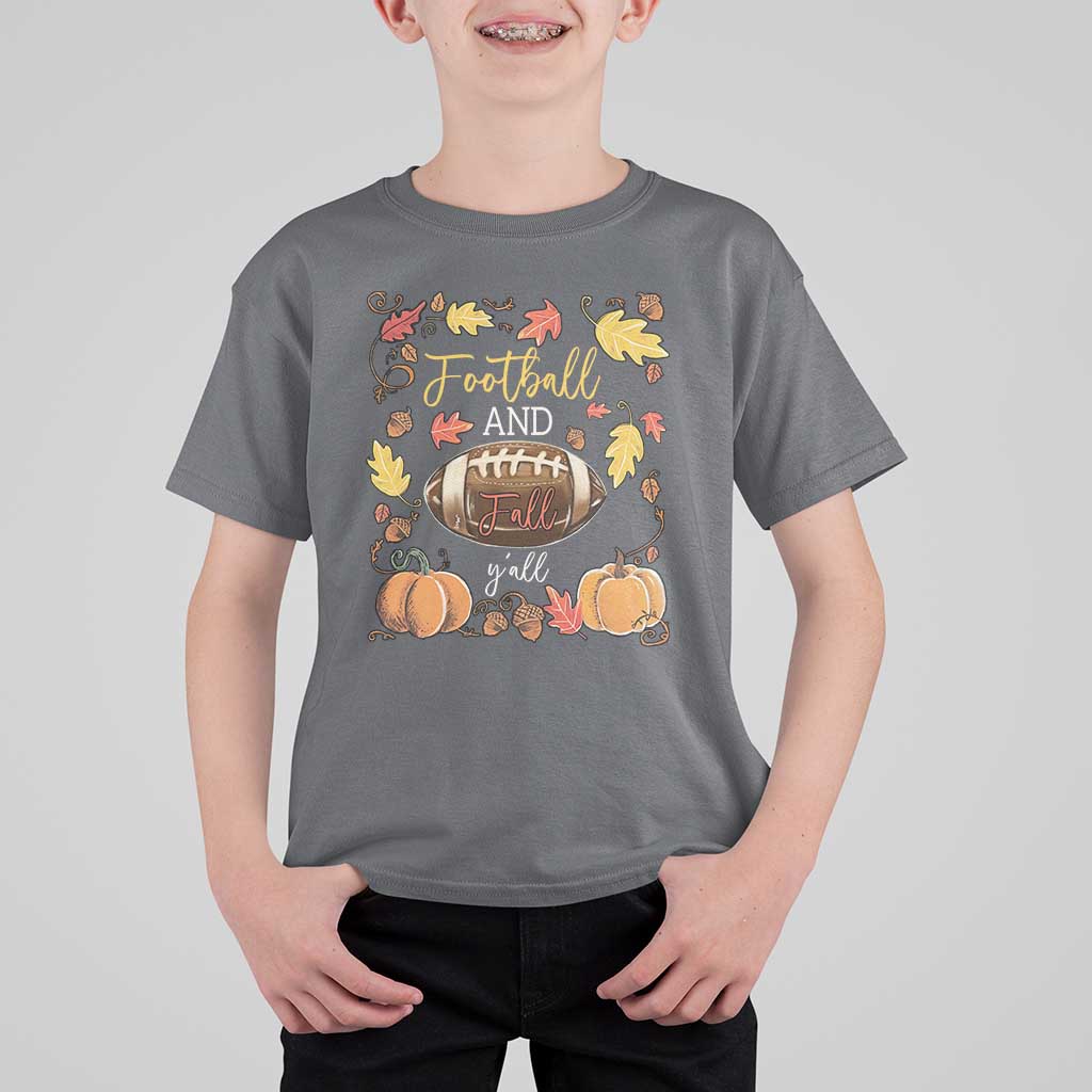 Football And Fall Yall T Shirt For Kid Fall Season American Football - Wonder Print Shop