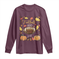 Football And Fall Yall Long Sleeve Shirt Fall Season American Football - Wonder Print Shop