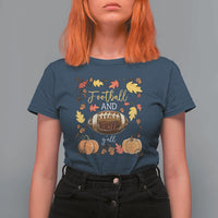 Football And Fall Yall T Shirt For Women Fall Season American Football - Wonder Print Shop