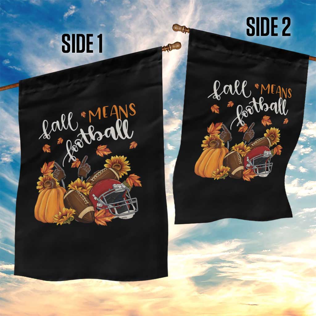 Fall Means Football Garden Flag Fall Season American Football Thanksgiving - Wonder Print Shop