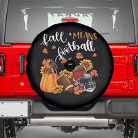 Fall Means Football Spare Tire Cover Fall Season American Football Thanksgiving - Wonder Print Shop