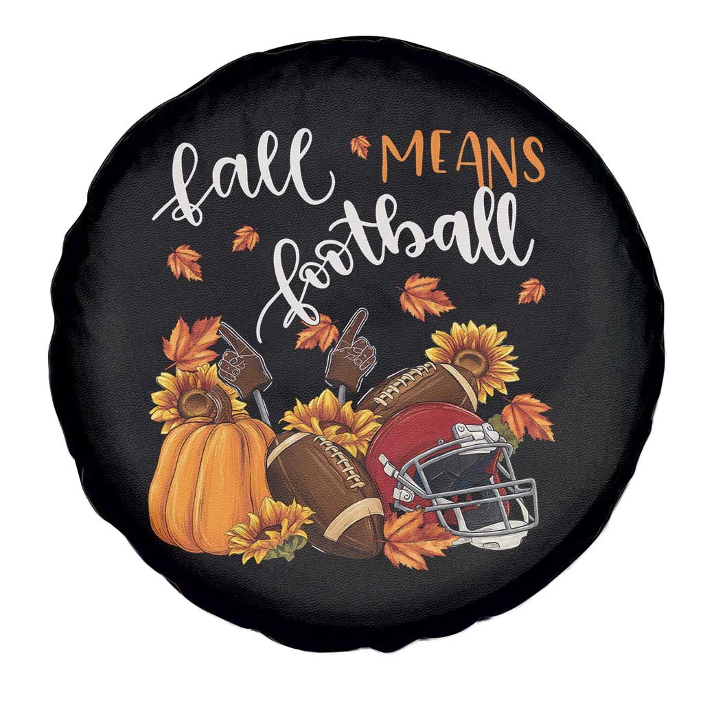 Fall Means Football Spare Tire Cover Fall Season American Football Thanksgiving - Wonder Print Shop