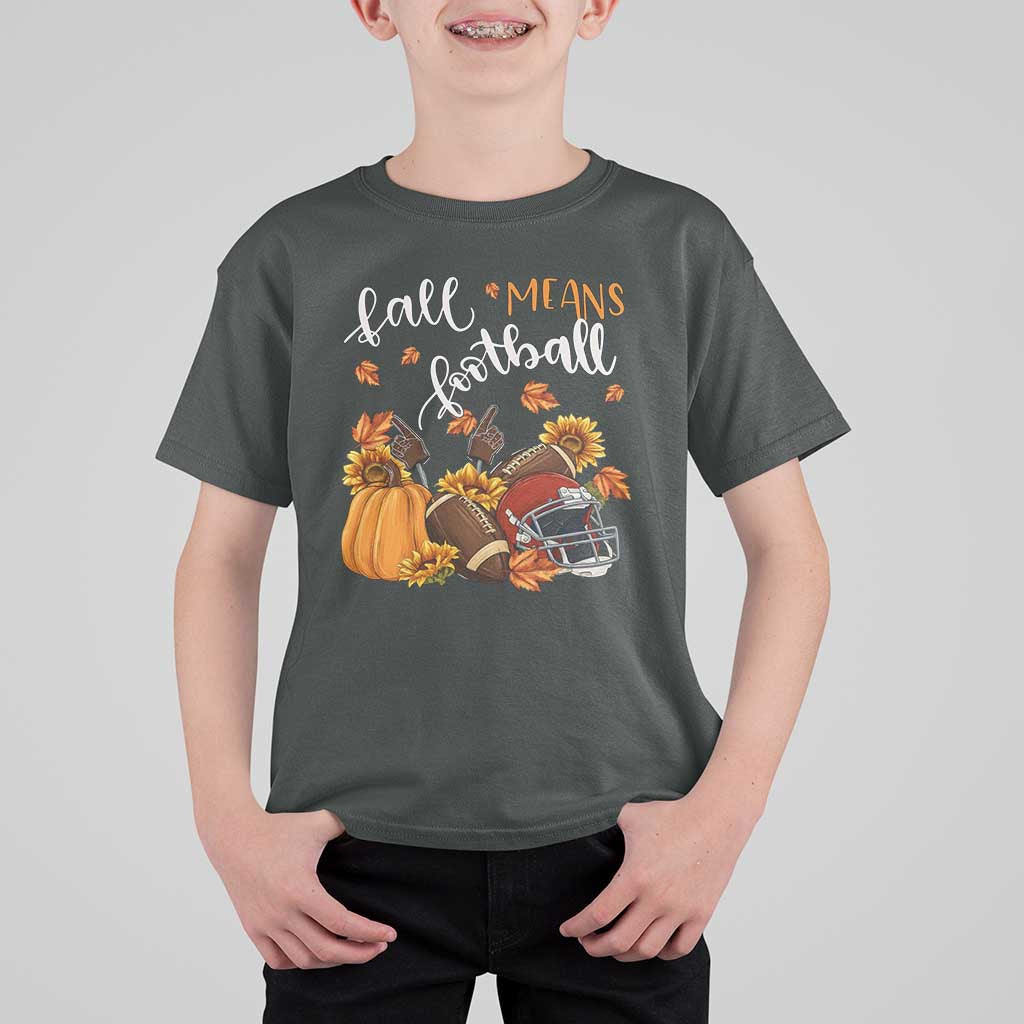 Fall Means Football T Shirt For Kid Fall Season American Football Thanksgiving - Wonder Print Shop