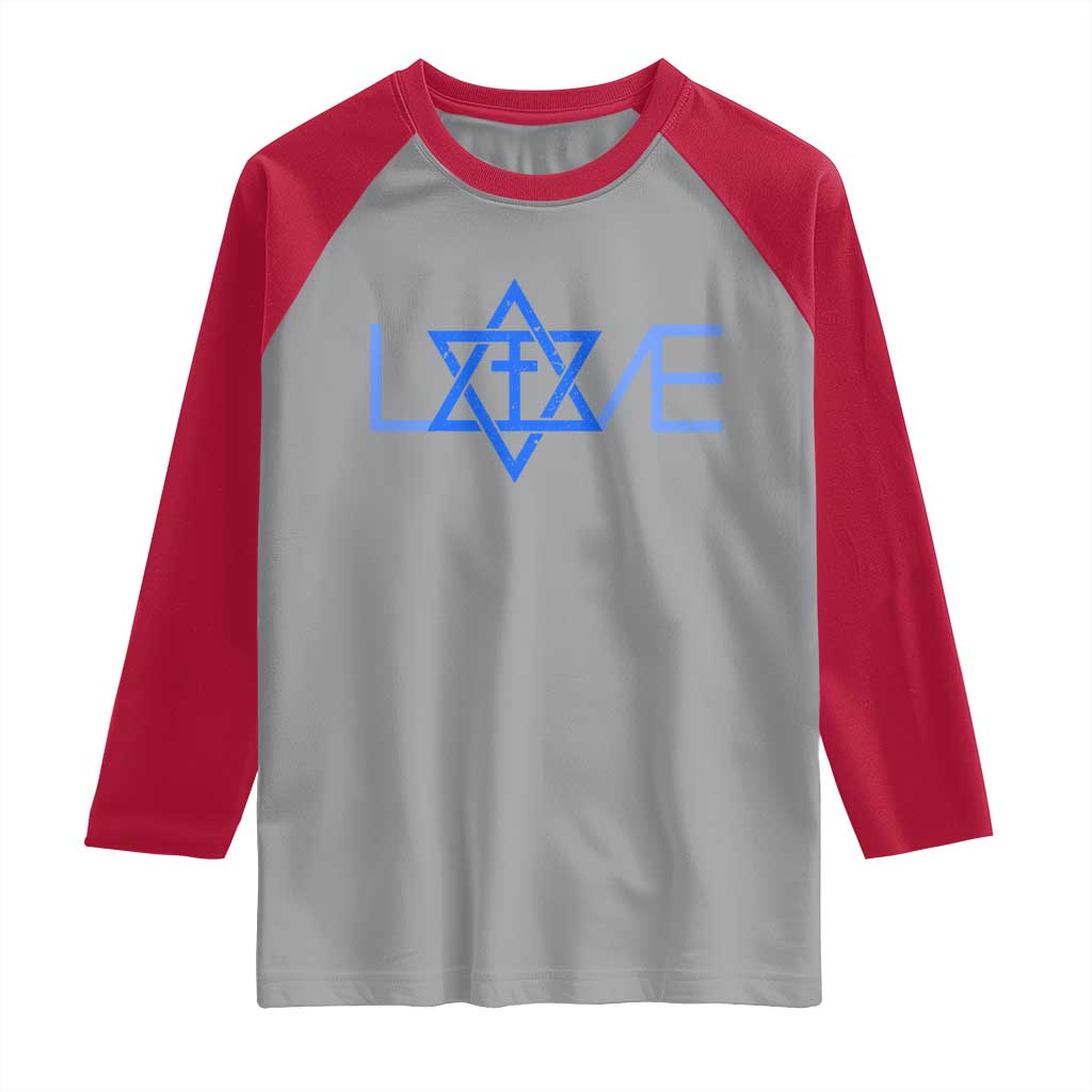 Love Jewish Messianic Cross Star Of David Raglan Shirt - Wonder Print Shop