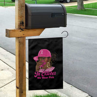 In October We Wear Pink Garden Flag Black Women Breast Cancer Awareness - Wonder Print Shop