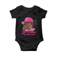 In October We Wear Pink Baby Onesie Black Women Breast Cancer Awareness - Wonder Print Shop