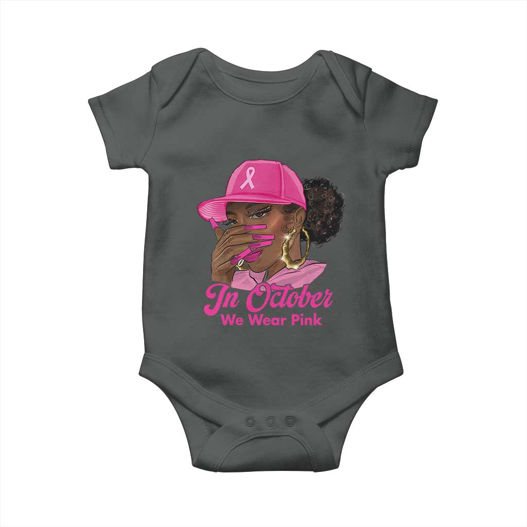 In October We Wear Pink Baby Onesie Black Women Breast Cancer Awareness - Wonder Print Shop