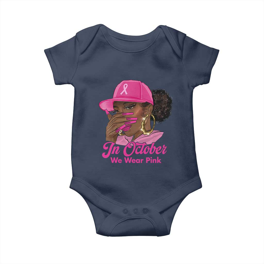 In October We Wear Pink Baby Onesie Black Women Breast Cancer Awareness - Wonder Print Shop