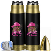 In October We Wear Pink Bullet Tumbler Black Women Breast Cancer Awareness - Wonder Print Shop