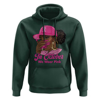In October We Wear Pink Hoodie Black Women Breast Cancer Awareness - Wonder Print Shop