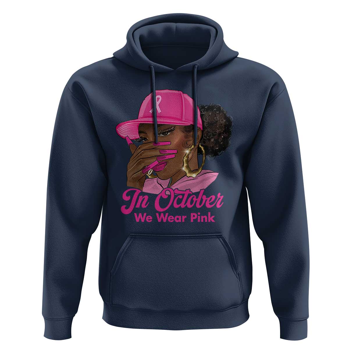 In October We Wear Pink Hoodie Black Women Breast Cancer Awareness - Wonder Print Shop