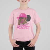In October We Wear Pink T Shirt For Kid Black Women Breast Cancer Awareness - Wonder Print Shop