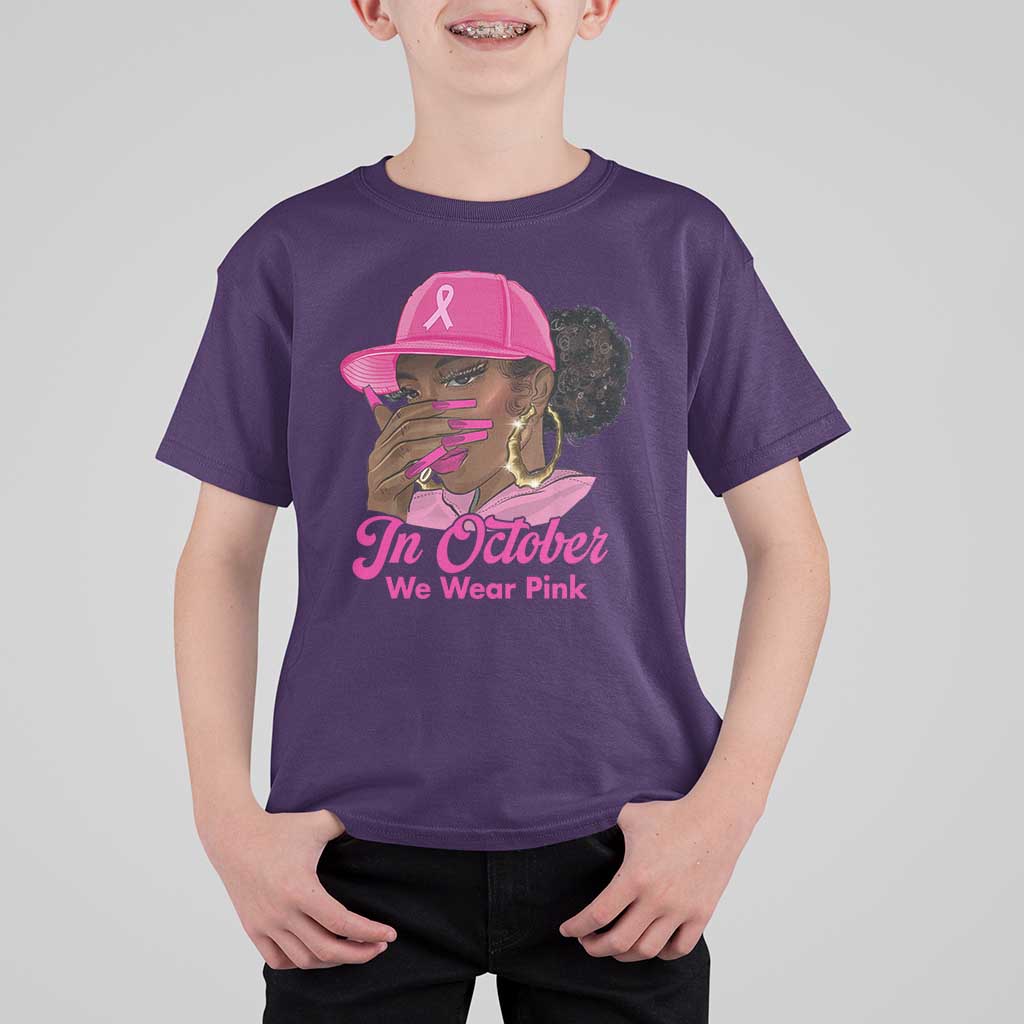 In October We Wear Pink T Shirt For Kid Black Women Breast Cancer Awareness - Wonder Print Shop